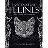 Fascinating Felines: Adult Coloring Book Cats Edition - Paperback