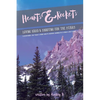Hearts & Rockets: Loving Hard and Shooting For The Stars A Devotional For Teens & Young Adults Because Growing Up Is Hard and God Is Goo - Paperback