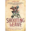 Shooting Leave - Paperback