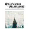 Research Design in Urban Planning: A Student′s Guide - Paperback