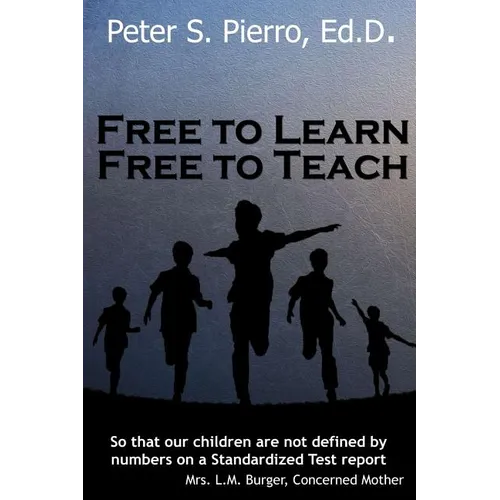 Free To Learn Free To Teach - Paperback