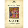 Mark: The Gospel of Passion - Paperback