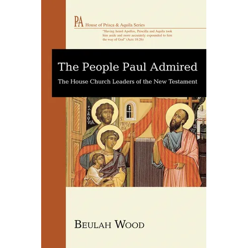 The People Paul Admired - Paperback