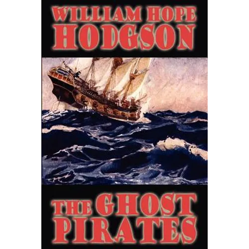 The Ghost Pirates - Paperback