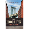 The Brooklyn Trivia Book - Hardcover