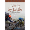 Little by Little, Kilimanjaro - Paperback