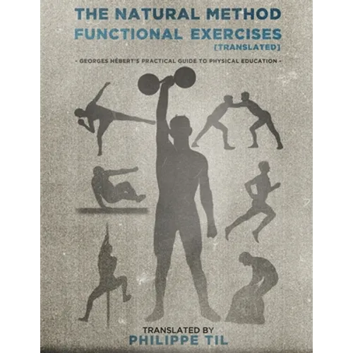 The Natural Method: Functional Exercises - Paperback