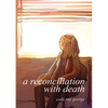 A Reconciliation With Death - Paperback