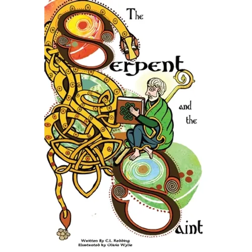 The Serpent and the Saint - Paperback