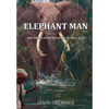 Elephant Man: The great Ivory Hunters of days past - Paperback