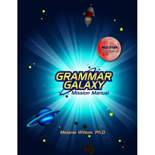 Grammar Galaxy Red Star: Mission Manual - Paperback