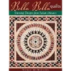 Bella Bella Quilts - Paperback