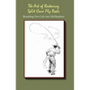 The Art of Restoring Split Cane Fly Rods - Paperback