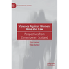 Violence Against Women, Hate and Law: Perspectives from Contemporary Scotland - Hardcover