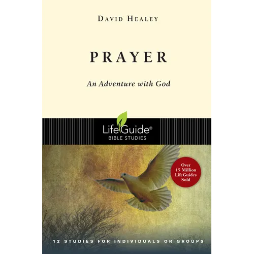 Prayer: An Adventure with God - Paperback