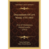 Descendants Of Levi Wood, 1755-1833: First Of Middleboro, Massachusetts (1913) - Paperback
