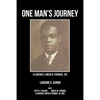 One Man's Journey Clarence Lincoln Thomas Sr. - Paperback
