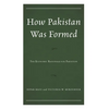How Pakistan Was Formed: The Economic Rationale for Partition - Hardcover