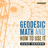 Geodesic Math and How to Use It - Paperback