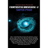 Fantastic Stories Presents the Fantastic Universe Super Pack #2: A Positronic Book - Hardcover