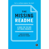 The Missing Readme: A Guide for the New Software Engineer - Paperback