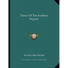 Taboos Of The Southern Negroes - Paperback