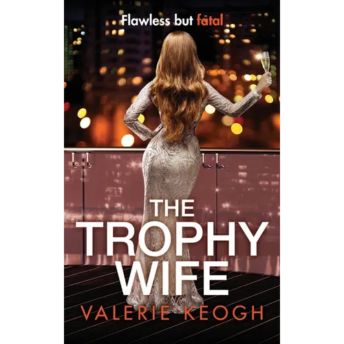 The Trophy Wife - Hardcover