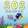 SOS Save Our Seas - Paperback