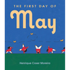 The First Day of May - Hardcover