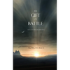 The Gift of Battle (Book #17 in the Sorcerer's Ring) - Paperback