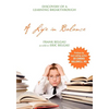 A Life in Balance: Discovery of a Learning Breakthrough - Paperback