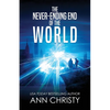The Never-Ending End of the World - Paperback