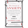 The Concept of Anxiety: A Simple Psychologically Oriented Deliberation in View of the Dogmatic Problem of Hereditary Sin - Paperback