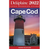Cape Cod - The Delaplaine 2022 Long Weekend Guide - Paperback