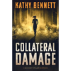 Collateral Damage: A Buckner Thriller Suspense - Paperback