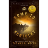 Home To Kentucky: The McCoys Before the Feud Series Vol. 2 - Paperback