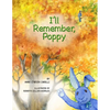 I'll Remember, Poppy - Paperback