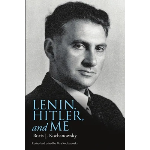 Lenin, Hitler, and Me - Paperback