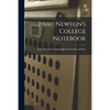 Issac Newton's College Notebook - Paperback