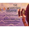 The Christmas Desastre: El Desastre de Navidad - Hardcover