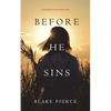 Before He Sins (A Mackenzie White Mystery-Book 7) - Paperback