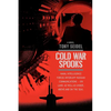 Cold War Spooks: Naval intelligence forces intercept Russian communications--On Land, as well as under, above and on the seas. - Paperback