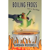 Boiling Frogs: Intel vs. the Village - Paperback