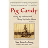 Pig Candy - Paperback