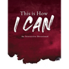 This is How I Can: An Interactive Devotional - Hardcover