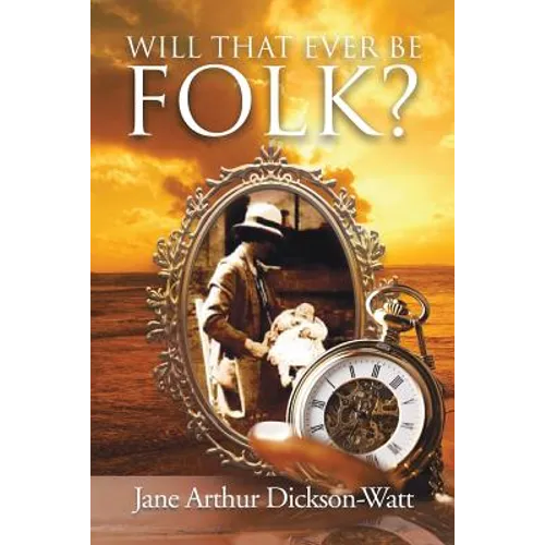 Will That Ever Be Folk? - Paperback