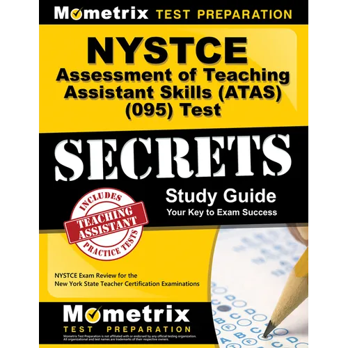 NYSTCE Assessment of Teaching Assistant Skills (Atas) (095) Test Secrets Study Guide: NYSTCE Exam Review for the New York State Teacher Certification - Paperback