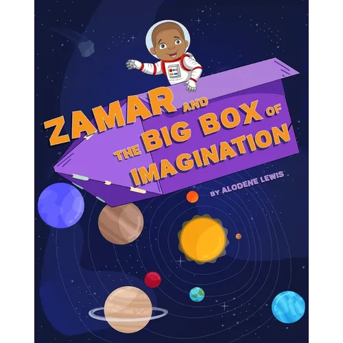 Zamar and the Big Box of Imagination - Paperback