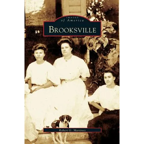 Brooksville - Hardcover