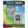 Mindful Quotes: A Coloring Book for Adults and Teens - Paperback